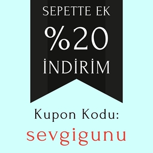 Kategori İçin Resim SEVGİ GÜNÜNE ÖZEL SEPETTE EK %20 İNDİRİM